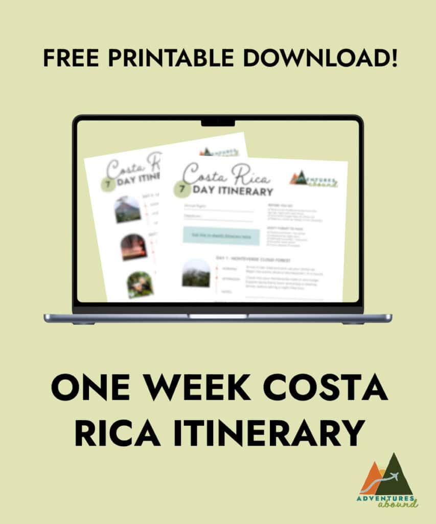 Promotional graphic showing a laptop screen with a downloadable Costa Rica 7 day itinerary PDF and text that reads “Free Printable Download” and “One Week Costa Rica Itinerary” above and below. Includes the Adventures Abound logo in the bottom corner.